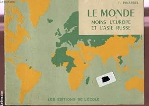 Seller image for LE MONDE MOINS L'EUROPE ET L'ASIE RUSSE. for sale by Le-Livre