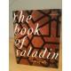 Imagen del vendedor de The Book of Saladin a la venta por finestfinds.ch