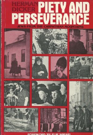 Seller image for PIETY AND PERSEVERANCE : JEWS FROM THE CARPATHIAN MOUNTAINS for sale by Dan Wyman Books, LLC