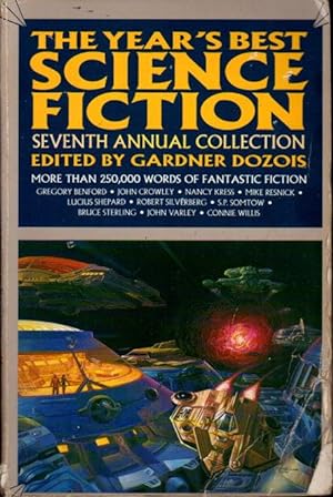 Seller image for THE YEAR'S BEST SCIENCE FICTION: Seventh (7th) Annual Collection. for sale by Bookfever, IOBA  (Volk & Iiams)