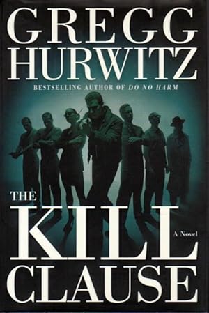 Seller image for THE KILL CLAUSE. for sale by Bookfever, IOBA  (Volk & Iiams)