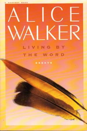 Seller image for LIVING BY THE WORD, Selected Writings 1973-1987 for sale by Bookfever, IOBA  (Volk & Iiams)