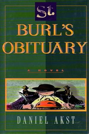 Seller image for ST. BURL'S OBITUARY. for sale by Bookfever, IOBA  (Volk & Iiams)