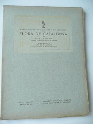 Imagen del vendedor de FLORA DE CATALUNYA. VOL. II. FASCICLE V. a la venta por Reus, Paris, Londres