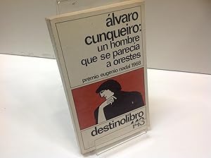 Imagen del vendedor de UN HOMBRE QUE SE PARECIA A ORESTES ALVARO CUNQUEIRO a la venta por LIBRERIA ANTICUARIA SANZ