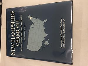 Seller image for New Hampshire Vermont: Atlas of Historical County Boundaries for sale by Lowry's Books