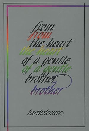 Seller image for From the Heart of a Gentle Brother for sale by Kenneth A. Himber