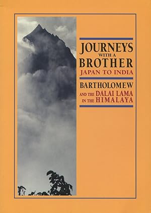 Seller image for Journeys With a Brother Japan to India: Japan to India for sale by Kenneth A. Himber