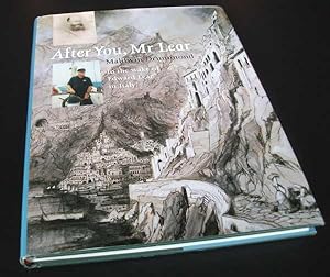 After You, Mr Lear: In the Wake of Edward Lear in Italy SIGNED