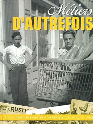 Bild des Verkufers fr METIERS D'AUTREFOIS. zum Verkauf von Le-Livre