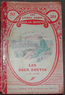 Seller image for Les deux routes. for sale by alphabets