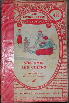 Seller image for Nos amis les chiens. for sale by alphabets