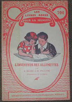 Imagen del vendedor de L'inventeur des allumettes. a la venta por alphabets