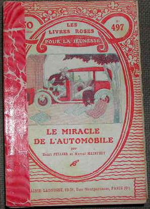 Imagen del vendedor de Le miracle de l'automobile. a la venta por alphabets