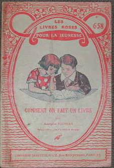 Imagen del vendedor de Comment on fait un livre. a la venta por alphabets