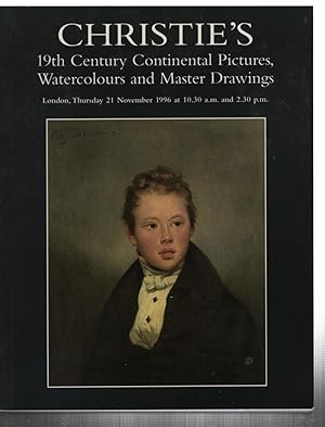 19th Century Continental Pictures, Watercolours and Master Drawings: London Thursday, 21 November...