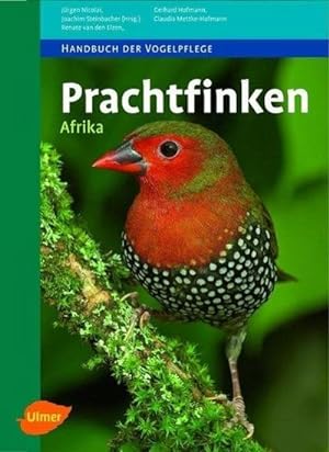 Bild des Verkufers fr Prachtfinken Afrika zum Verkauf von AHA-BUCH GmbH