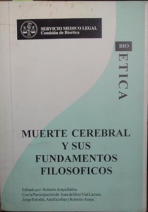 Immagine del venditore per Muerte cerebral y sus fundamentos filosficos venduto da Librera Monte Sarmiento