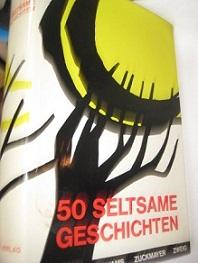 Seller image for 50 seltsame Geschichten for sale by Alte Bcherwelt