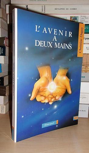 Imagen del vendedor de L'AVENIR A DEUX MAINS a la venta por Planet's books