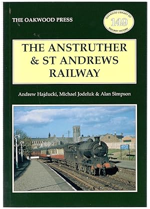 Seller image for The Anstruther and St Andrews Railway for sale by Michael Moons Bookshop, PBFA