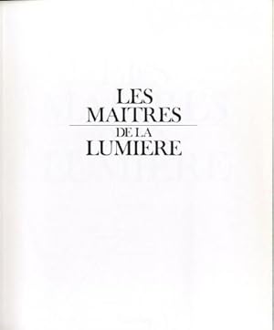 Image du vendeur pour Les maitres de la lumiere. mis en vente par LIBET - Libreria del Riacquisto