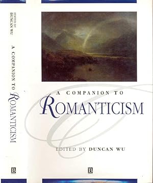 Image du vendeur pour A Companion to Romanticism (Blackwell Companions to Literature and Culture) mis en vente par CHARLES BOSSOM