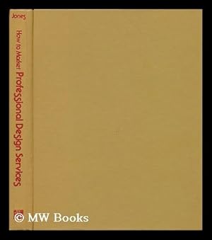 Seller image for How to Market Professional Design Services for sale by MW Books Ltd.