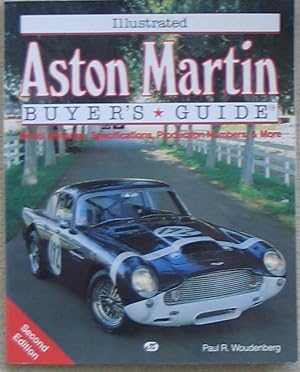 Bild des Verkufers fr Illustrated Aston Martin Buyer's Guide zum Verkauf von Brian P. Martin Antiquarian and Collectors' Books