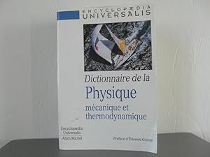 Dictionnaire de la Physique: mecanique et thermodynamique