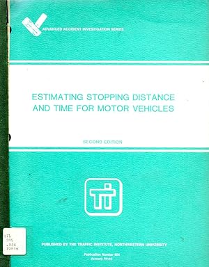 Imagen del vendedor de Estimating Stopping Distance and Time for Motor Vehicles a la venta por Book Booth