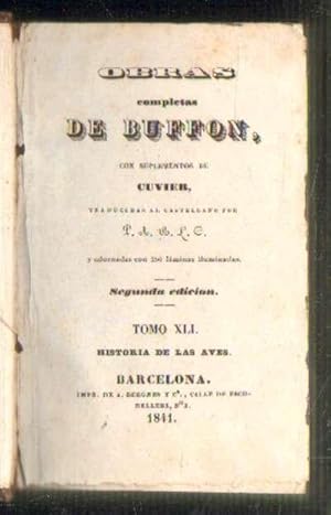 OBRAS COMPLETAS DE BUFFON. TOMOS XLI+XLII+XLIII. 3 TOMOS EN UN VOLUMEN. HISTORIA DE LAS AVES