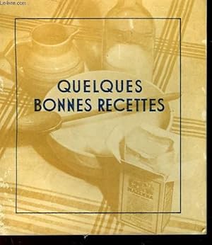 Bild des Verkufers fr QUELQUES BONNES RECETTE zum Verkauf von Le-Livre