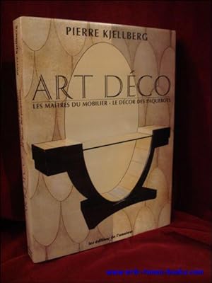 Image du vendeur pour Art Deco - Les maitres du mobilier, le decor des paquebots mis en vente par BOOKSELLER  -  ERIK TONEN  BOOKS