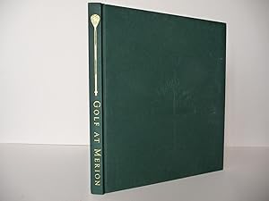 Seller image for Golf at Merion, (Signed) for sale by ARABESQUE BOOKS