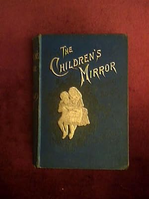 Seller image for The Children's Mirror for sale by HALCYON BOOKS