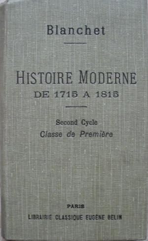 Imagen del vendedor de Histoire moderne de 1715  1815. a la venta por Librairie les mains dans les poches