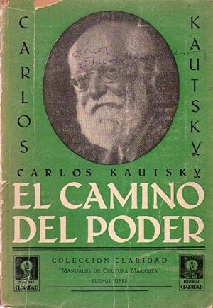 Imagen del vendedor de EL CAMINO DEL PODER. Traduccin hecha para Claridad por M. P. Alberti y H. B. Delio. Con un prefacio de la 3a. edicion alemana, traducido por Jos Tuntar a la venta por Buenos Aires Libros