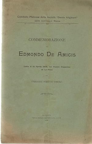Commemorazione Di Edmondo De Amicis Letta Il 12 Aprile 1908, Nel Teatro Argentino Di La Plata
