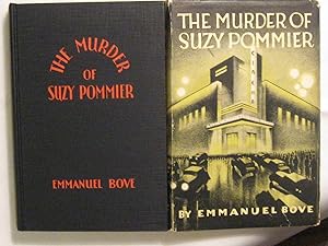 The Murder of Suzy Pommier (Translated from the French by Warre B. Wells)