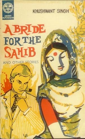 Imagen del vendedor de A Bride for the Sahib and Other Stories a la venta por Paperback Recycler