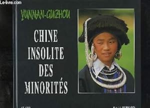 Imagen del vendedor de Chine insolite des minorits. a la venta por Le-Livre