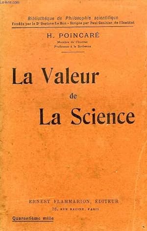 Bild des Verkufers fr LA VALEUR DE LA SCIENCE zum Verkauf von Le-Livre