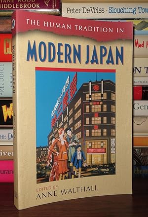 Seller image for THE HUMAN TRADITION IN MODERN JAPAN for sale by Rare Book Cellar