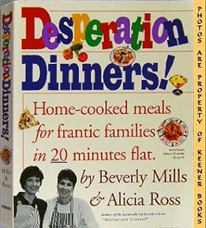 Seller image for Desperation Dinners! for sale by Keener Books (Member IOBA)