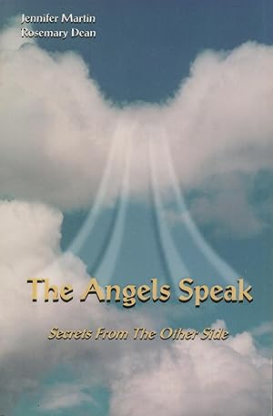 Seller image for The Angels Speak: Secrets from the Other Side for sale by Kenneth A. Himber