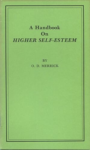 Seller image for A Handbook On Self-Esteem for sale by Kenneth A. Himber