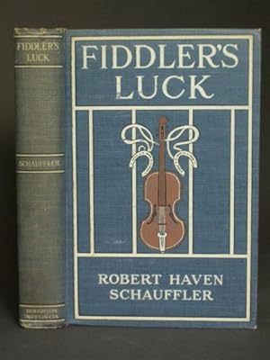 Fiddler's Luck: The Gay Adventures of a Musical Amateur