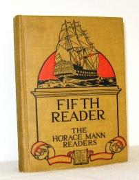 The Horace Mann Readers, Fifth Reader