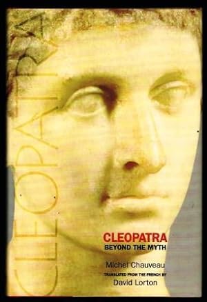 Cleopatra: Beyond the Myth
